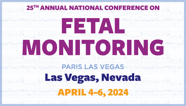 25th Annual National Conference on Fetal Monitoring